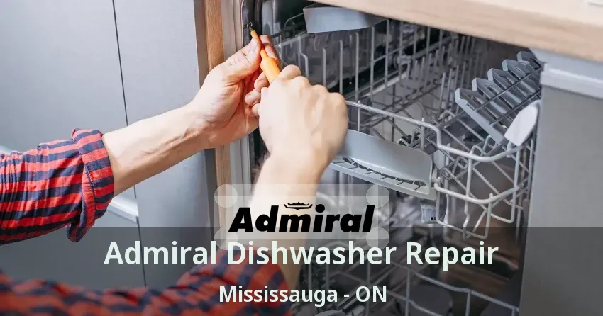 Admiral Dishwasher Repair Mississauga - ON