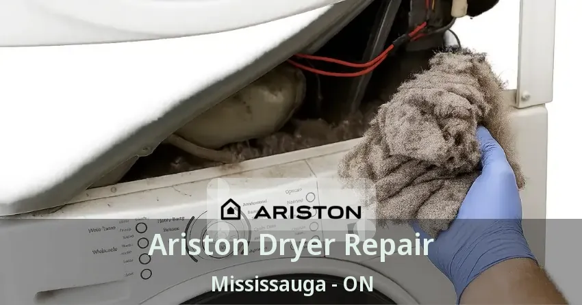 Ariston Dryer Repair Mississauga - ON