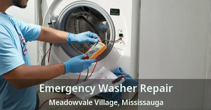 Emergency Washer Repair Meadowvale Village, Mississauga - ON