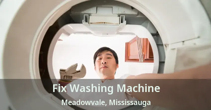 Fix Washing Machine Meadowvale, Mississauga - ON