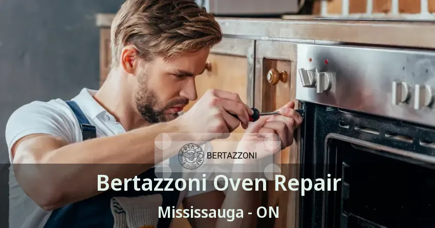 Bertazzoni Oven Repair Mississauga - ON