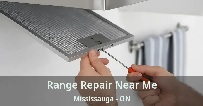 Range Repair Near Me Mississauga - ON