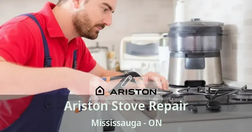 Ariston Stove Repair Mississauga - ON