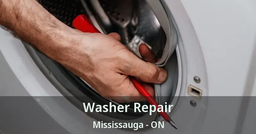 Washer Repair Mississauga - ON
