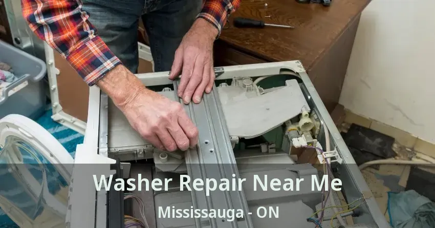 Washer Repair Near Me Mississauga - ON